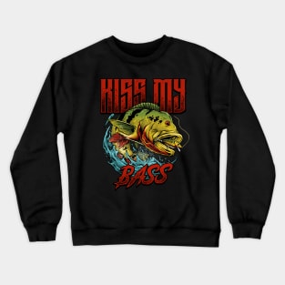 KISS MY BASS Crewneck Sweatshirt